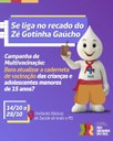 Inicia campanha de multivacinação em todo o Rio Grande do Sul
