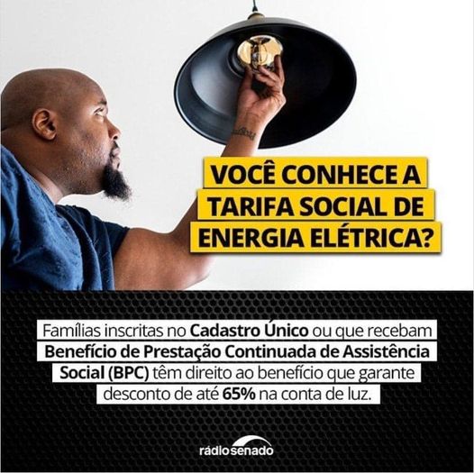 Saiba como funciona a Tarifa Social de Energia Elétrica